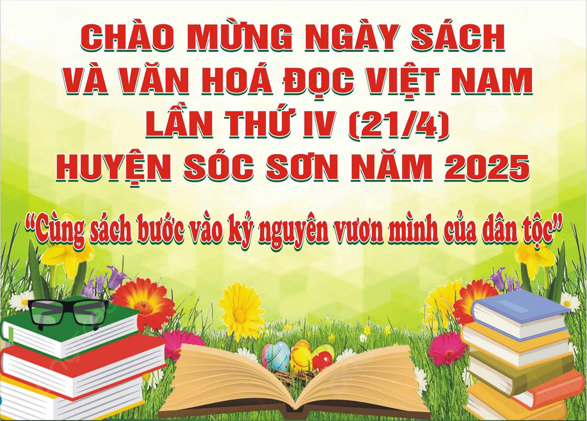 HUYỆN SÓC SƠN HƯỞNG ỨNG NGÀY SÁCH VÀ VĂN HÓA ĐỌC VIỆT NAM (21/4) - NĂM 2025